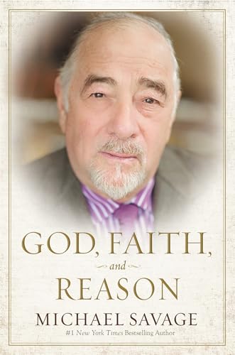 Stock image for God, Faith, and Reason for sale by SecondSale