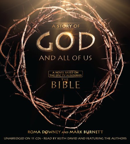 The Story of God and All of Us (9781478977759) by Roma Downey