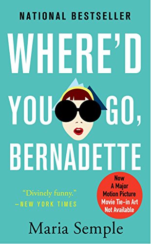 Beispielbild fr Where'd You Go, Bernadette: A Novel zum Verkauf von HPB-Diamond