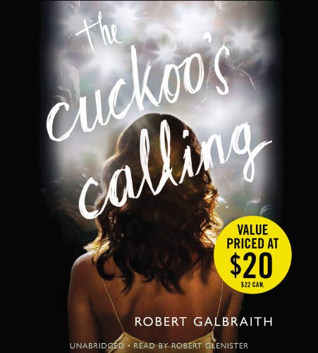 Stock image for The Cuckoo's Calling (A Cormoran Strike Novel, 1) for sale by HPB-Ruby
