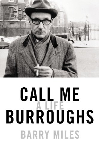 Stock image for Call Me Burroughs: A Life for sale by The Yard Sale Store