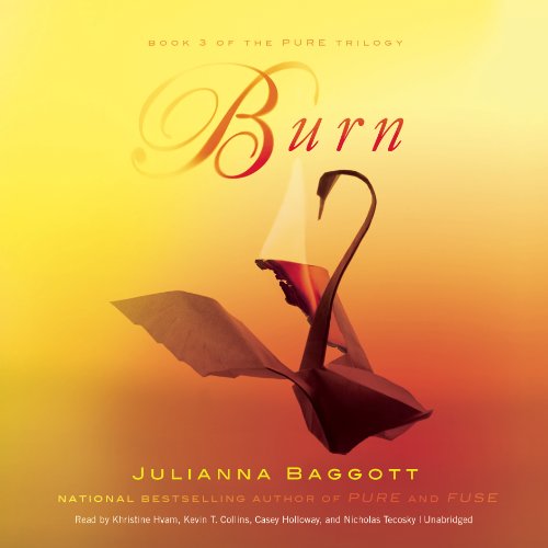Stock image for Burn Book 3 of the Pure Trilogy for sale by Booketeria Inc.