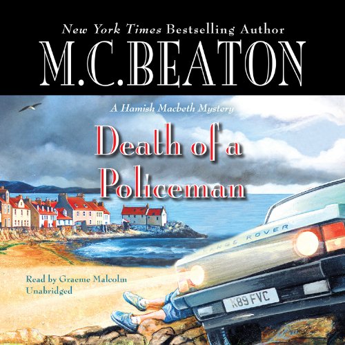 Stock image for Death of a Policeman (Hamish Macbeth Mysteries, Book 29) for sale by SecondSale