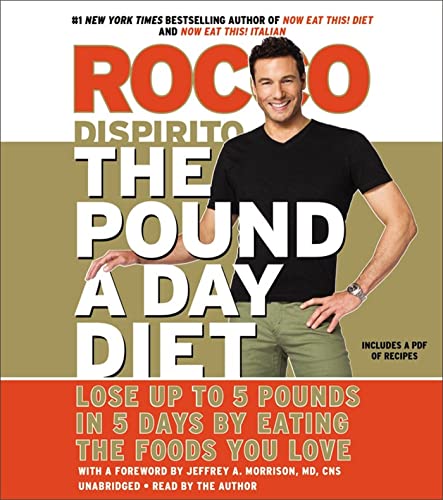Stock image for The Pound a Day Diet: Lose Up to 5 Pounds in 5 Days by Eating the Foods You Love for sale by Books From California