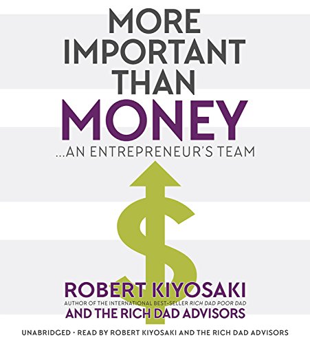 9781478987888: More Important Than Money: An Entrepreneur's Team