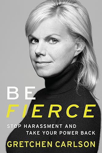 Stock image for Be Fierce: Stop Harassment and Take Your Power Back for sale by Inga's Original Choices