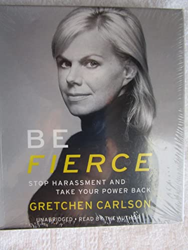Stock image for Be Fierce: Stop Harassment and Take Your Power Back for sale by SecondSale