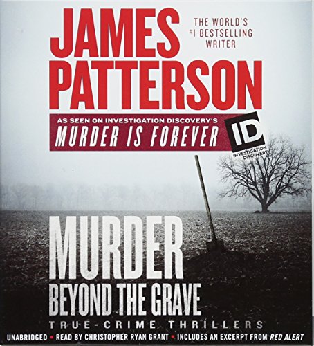 Stock image for Murder Beyond the Grave (James Patterson's Murder Is Forever (3)) for sale by HPB-Ruby