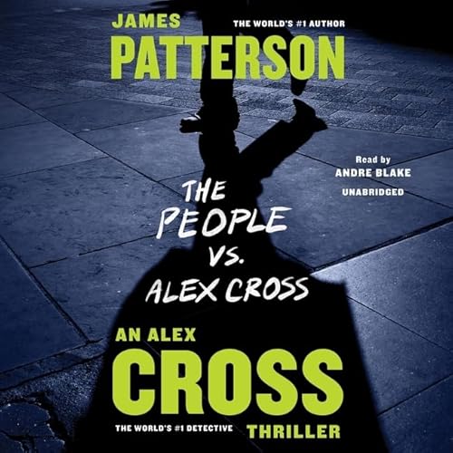 Stock image for The People Vs Alex Cross (Alex Cross Novels) for sale by SecondSale