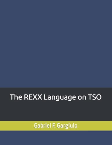 Stock image for The REXX Language on TSO for sale by Half Price Books Inc.