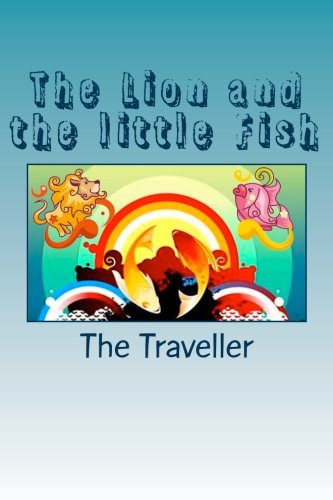 Stock image for The Lion and the little Fish: Stories in Verse for Children for sale by California Books