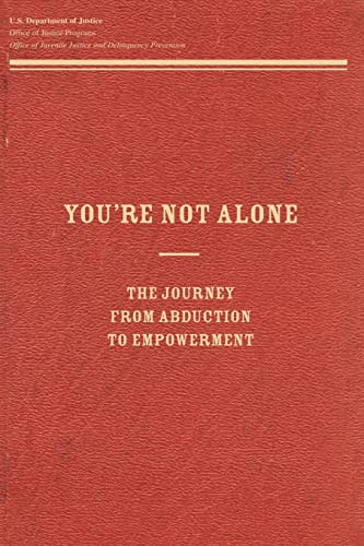 Stock image for You're Not Alone: The Journey From Abduction to Empowerment for sale by HPB-Movies