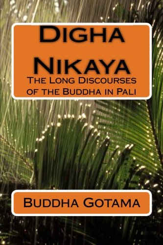Stock image for Digha Nikaya: The Long Discourses of the Buddha in Pali (Pali Edition) for sale by 2nd Act Books