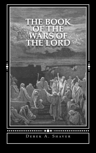 9781479113194: The Book of the Wars of the Lord: [Economy Edition]