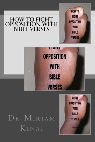 Stock image for How to Fight Opposition with Bible Verses for sale by Revaluation Books