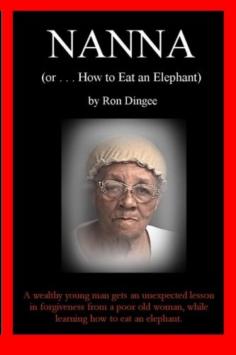 Beispielbild fr Nanna (or How to Eat an Elephant) zum Verkauf von Mr. Bookman