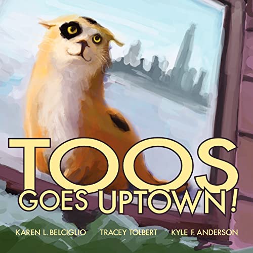 Stock image for Toos Goes Uptown for sale by Lucky's Textbooks