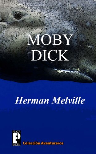 9781479122585: Moby Dick