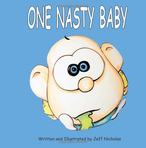 One Nasty Baby (9781479126934) by Nicholas, Jeff