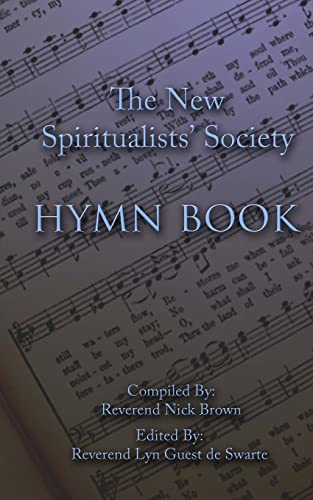 Beispielbild fr The New Spiritualists' Society Hymn Book zum Verkauf von Revaluation Books