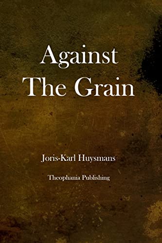 Imagen de archivo de Against the Grain a la venta por THE SAINT BOOKSTORE