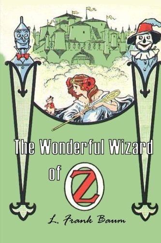 The Wonderful Wizard of Oz (9781479129706) by Baum, L. Frank