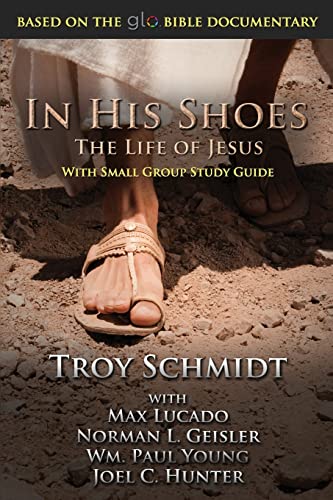 Stock image for In His Shoes: The Life of Jesus for sale by SecondSale