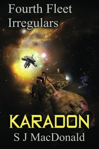 9781479131884: Karadon: Fourth Fleet Irregulars: Volume 2