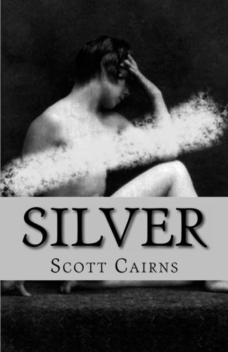 Silver (9781479132287) by Cairns, Scott