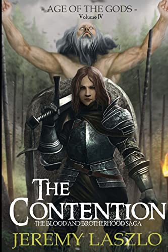 Stock image for The Contention: Book 4 of The Blood and Brotherhood Saga for sale by THE SAINT BOOKSTORE