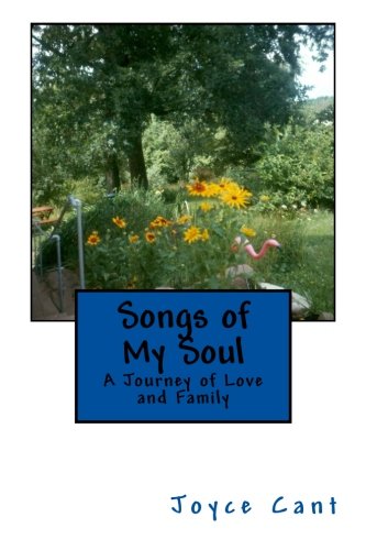 9781479139347: Songs of My Soul: A Journey of Love and Family