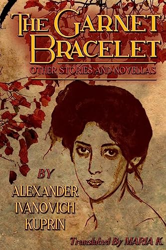 Imagen de archivo de The Garnet Bracelet, other stories and novellas a la venta por Goodwill Southern California