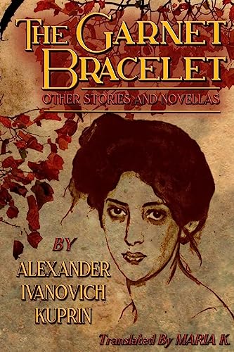 9781479139392: The Garnet Bracelet, other stories and novellas