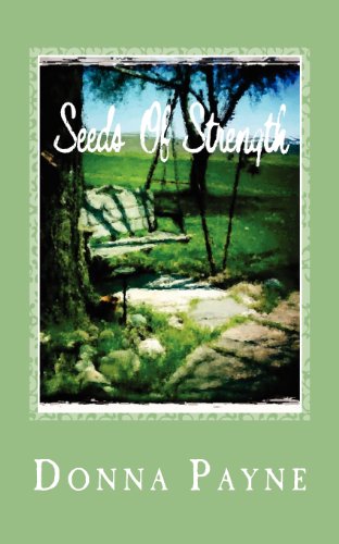 Seeds Of Strength (9781479142057) by Payne, Donna