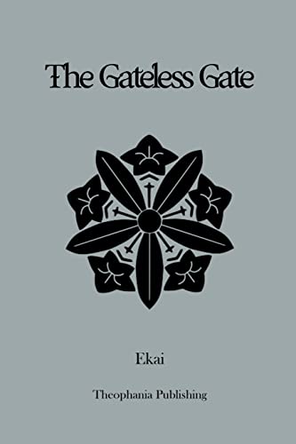 Stock image for The Gateless Gate for sale by California Books