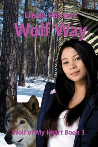 Stock image for Wolf Way: Wolf of My Heart for sale by THE SAINT BOOKSTORE