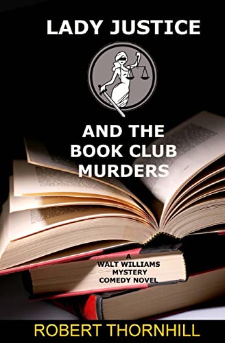 Beispielbild fr Lady Justice and the Book Club Murders zum Verkauf von ThriftBooks-Dallas