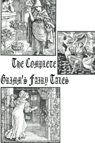 9781479155811: The Complete Grimm's Fairy Tales