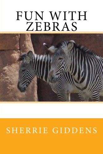 Imagen de archivo de Fun with Zebras a la venta por Revaluation Books