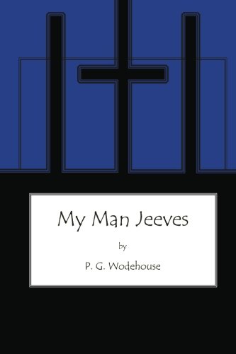 Stock image for My Man Jeeves (Large Print) for sale by Revaluation Books