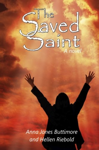 Stock image for The Saved Saint for sale by Revaluation Books