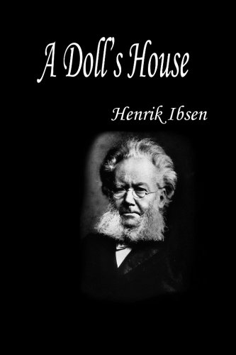 A Doll's House (Large Print) (9781479163441) by Ibsen, Henrik