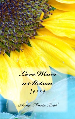 Imagen de archivo de Love Wears A Stetson: Jesse a la venta por Revaluation Books