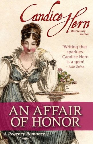 An Affair of Honor (9781479164844) by Hern, Candice