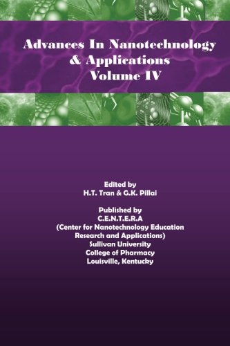 Beispielbild fr Advances in Nanotechnology and Applications Volume IV (Volume 4) zum Verkauf von Revaluation Books