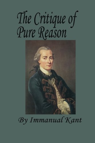 The Critique of Pure Reason (Large Print) (9781479167579) by Kant, Immanual