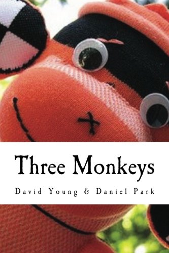 Three Monkeys (9781479170067) by Young, David; Park, Daniel