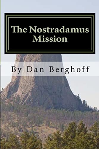 

The Nostradamus Mission