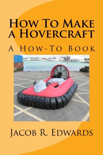 Stock image for How To Make a Hovercraft for sale by SecondSale