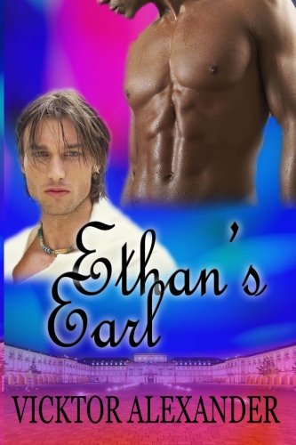 Beispielbild fr Ethan's Earl: The Wilgrin Chronicles zum Verkauf von Half Price Books Inc.